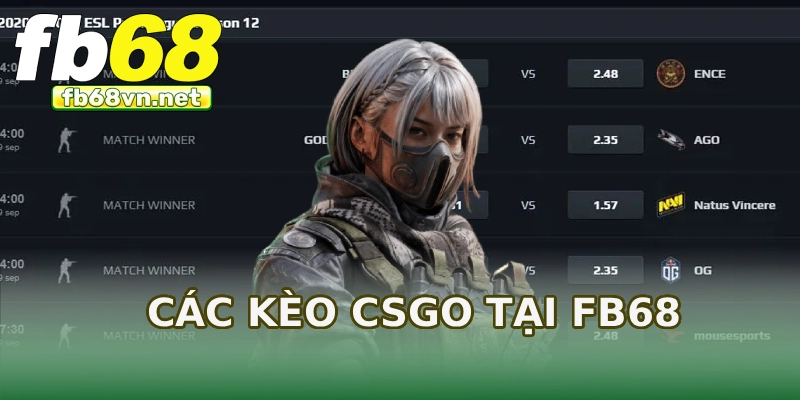 Các kèo CSGO tại FB68