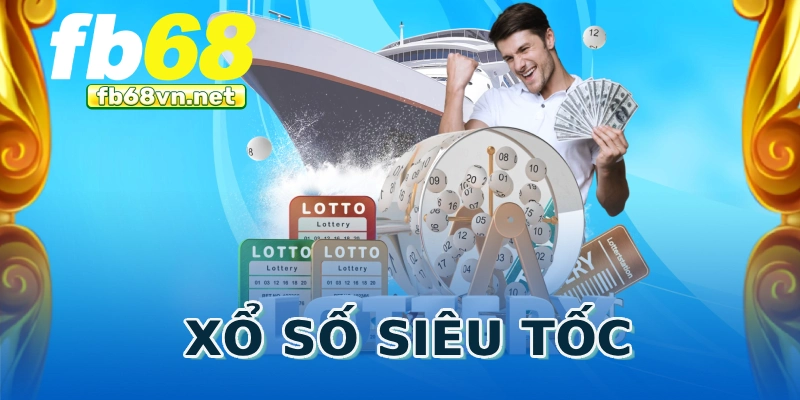 Xổ số siêu tốc